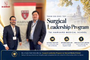 BS CKII Trần Nguyên Giáp tham gia chương trình đào tạo y khoa Surgical Leadership Program tại Harvard Medical School